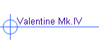 Valentine Mk.IV
