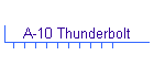 A-10 Thunderbolt