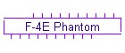 F-4E Phantom