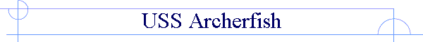 USS Archerfish